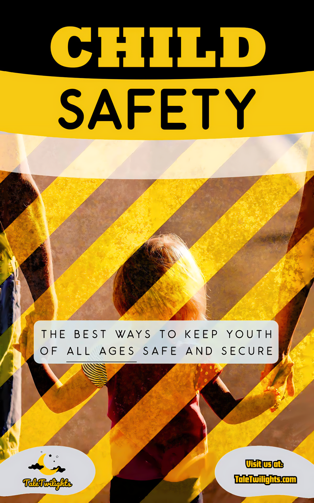 Child Safety: Fundamental Guide